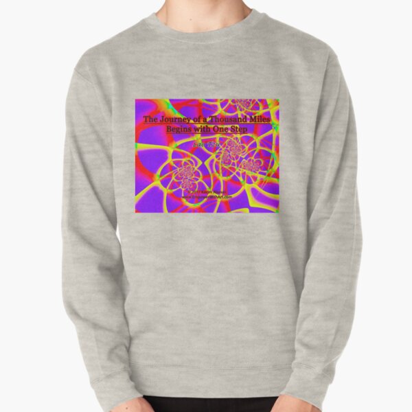 The Journey of a Thousand Miles Pullover Sweatshirt