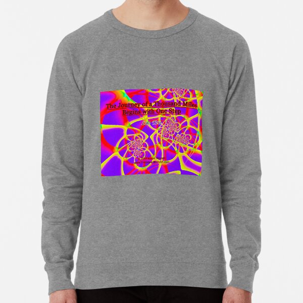 The Journey of a Thousand Miles Lightweight Sweatshirt