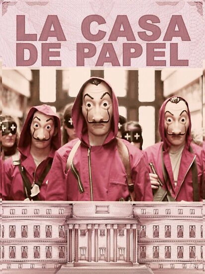 Resultado de imagen de la casa de papel poster