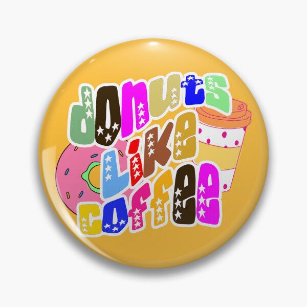 Item preview, Donuts like coffee, colorful letters with white stars for coffee and sweets lovers designed and sold by SplashTastic.