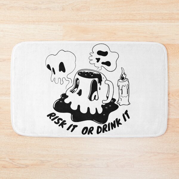 Item preview, RISK IT OR DRINK IT. designed and sold by hand-xyz.