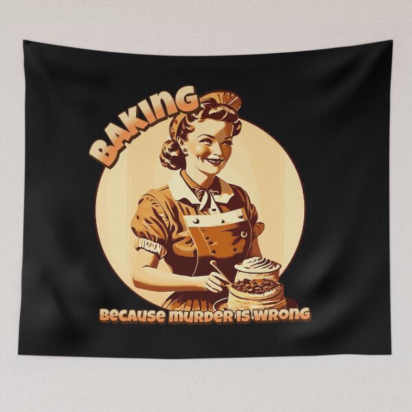 Item preview, Baking, because murder is wrong designed and sold by ValentinaHramov.