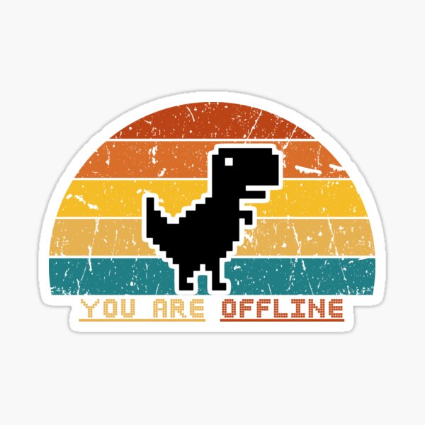 Offline - Unable to connect to the internet - Dino Game Sticker Sticker  for Sale by FoxBrother