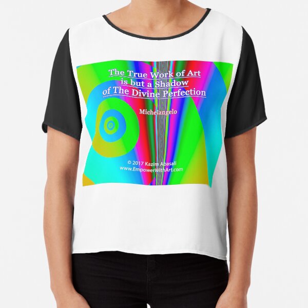 The True Work of Art Chiffon Top
