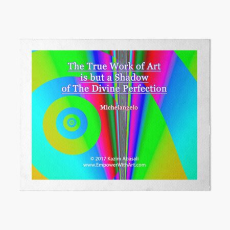 The True Work of Art Art Board Print