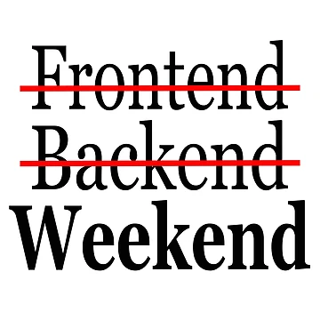 Artwork thumbnail, Frontend,Backend- Weekend | Developer | Coder by Ace2ooo