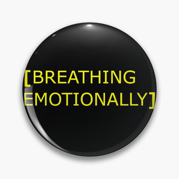 Item preview, Breathing emotionally caption designed and sold by lonelyflight.