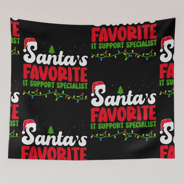 Item preview, Santa's Favorite IT Support Specialist designed and sold by ArtMeetsPizza.