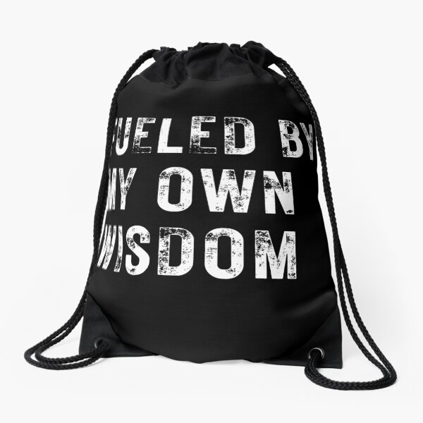 Item preview, Fueled by My Own Wisdom designed and sold by soapblossom.