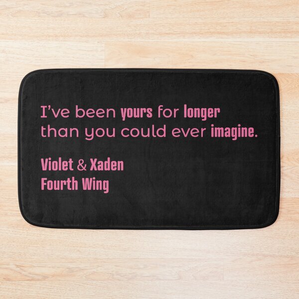 Item preview, Violet & Xaden Quote "Been Yours for Longer" designed and sold by TheFantazyForge.