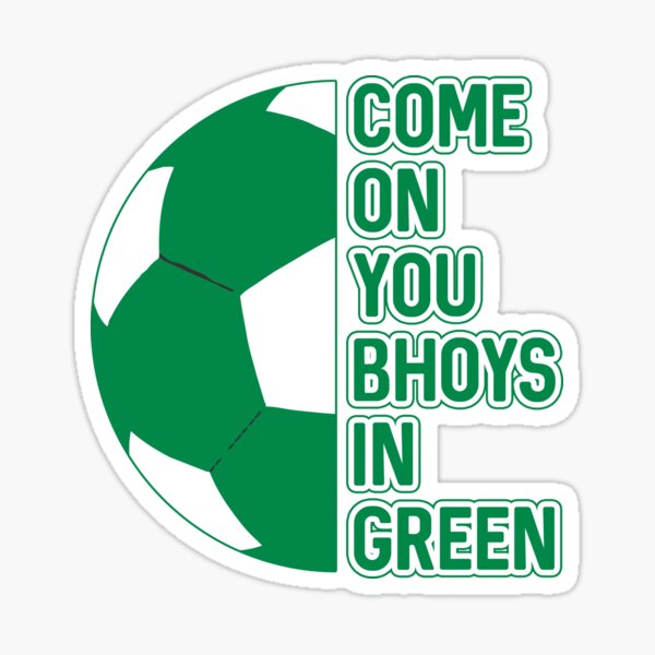 Item preview, COME ON YOU BHOYS IN GREEN, Glasgow Celtic Football Club Green and White Ball and Text Design designed and sold by MacPean.