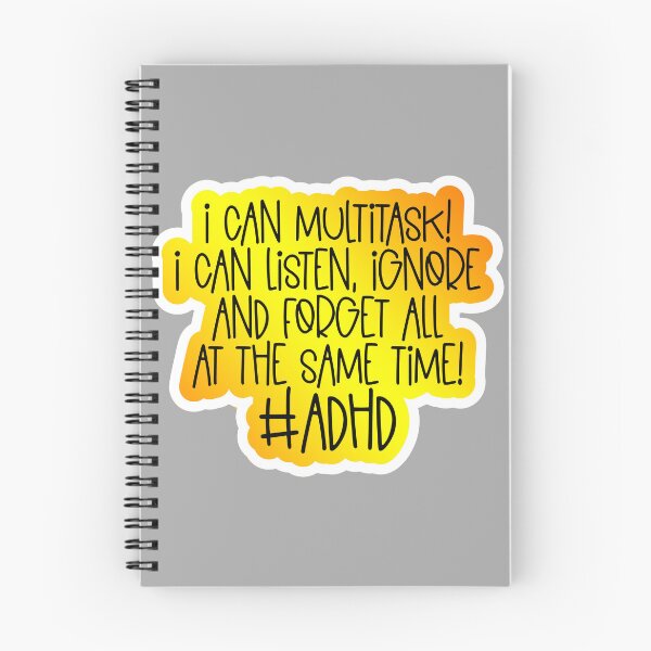 Item preview, ADHD Multitask Listen Ignore Forget  designed and sold by SheMayCreate.