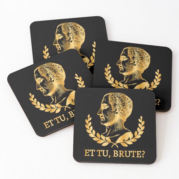 Item preview, Et Tu, Brute? - Shakespeare's Julius Caesar Quote IV designed and sold by Lemon Pepper.
