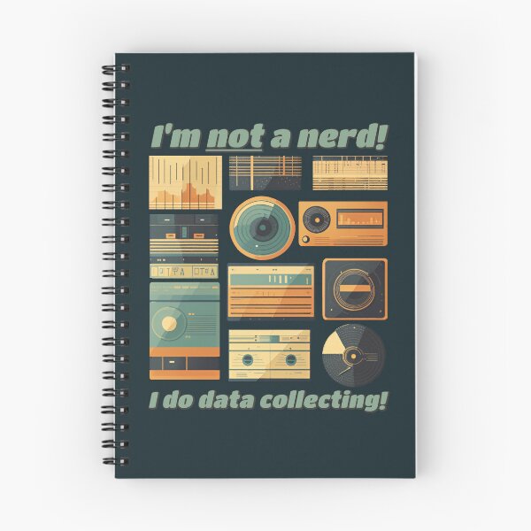Item preview, I'm NOT a nerd! I do DATA COLLECTING! designed and sold by SolidEarthArt.