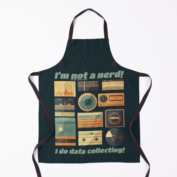 Item preview, I'm NOT a nerd! I do DATA COLLECTING! designed and sold by SolidEarthArt.