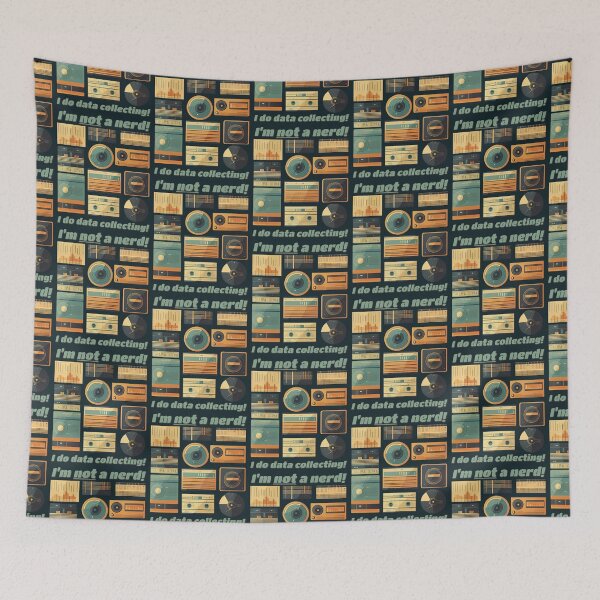 Item preview, I'm NOT a nerd! I do DATA COLLECTING! designed and sold by SolidEarthArt.
