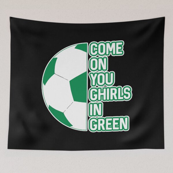 Item preview, COME ON YOU GHIRLS IN GREEN, Glasgow Celtic Football Club White and Green Ball and Text Design designed and sold by MacPean.
