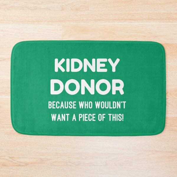 Item preview, Kidney Donor Organ Donor Awareness designed and sold by Color-Sparkle.