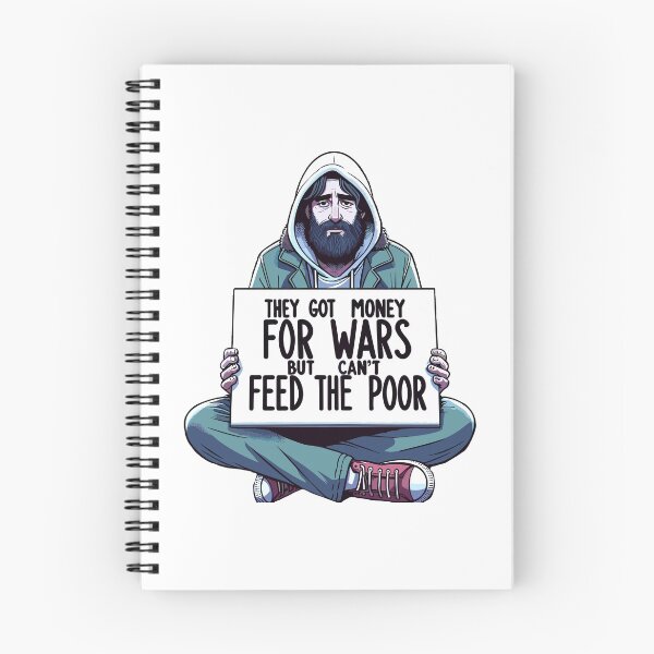 Item preview, They got money for wars but can't feed the poor designed and sold by thehiphopshop.