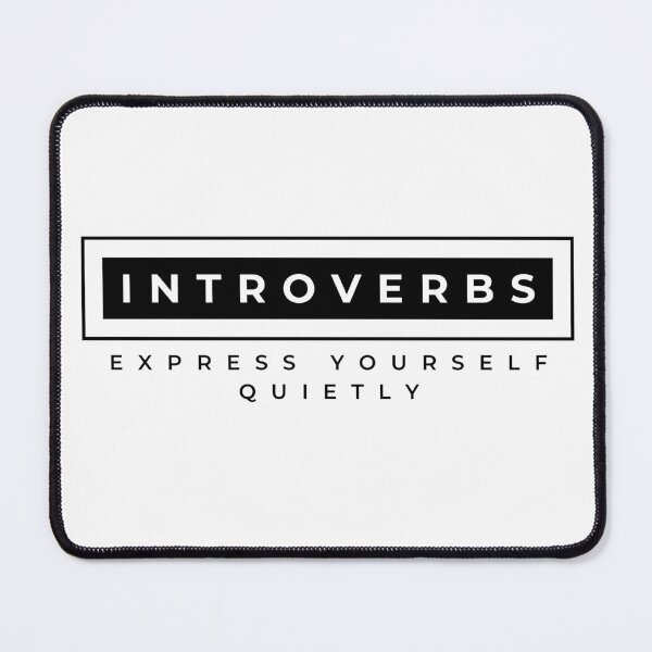 Item preview, Introverbs Express Yourself Quietly logo design - Funny introvert quote designed and sold by wholigans.