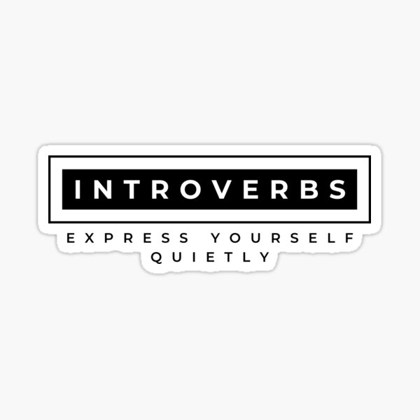 Stickers - Introverts - I Am Closed Today For Introvert Art