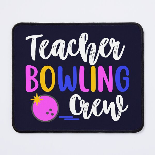 Item preview, Teacher Bowling Crew designed and sold by SunfullyYours.