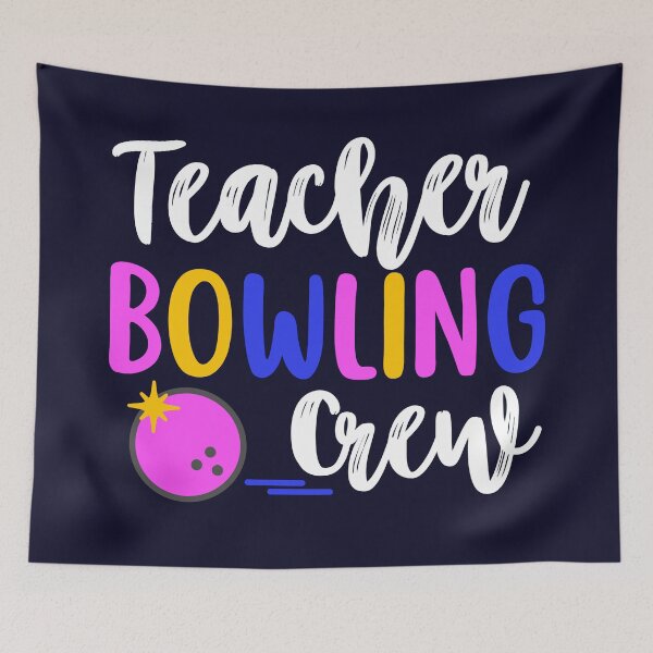 Item preview, Teacher Bowling Crew designed and sold by SunfullyYours.