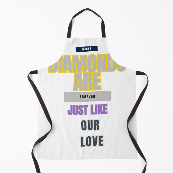Item preview, Diamonds are Forever, Just Like Our Love: A Miner's Bond designed and sold by DesignSwirl.