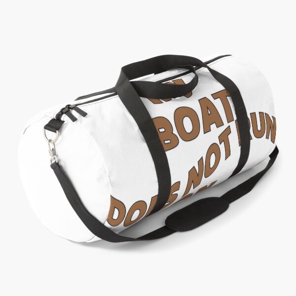 Item preview, My Boat Doesn't Run on "THANKS" designed and sold by Creative-Wolf16.