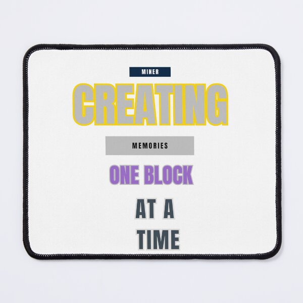Item preview, Creating Memories, One Block at a Time: A Miner's Journey designed and sold by DesignSwirl.