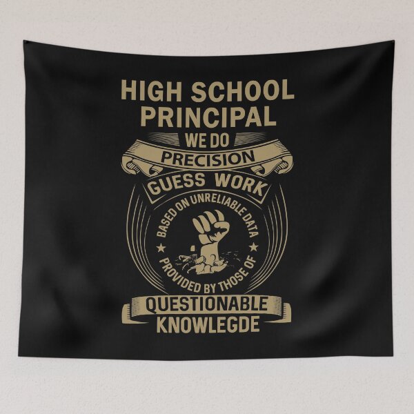 Item preview, High School Principal designed and sold by MiraclePitts.