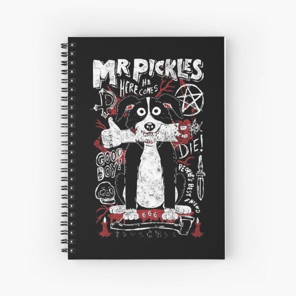 Mr Pickles | Spiral Notebook