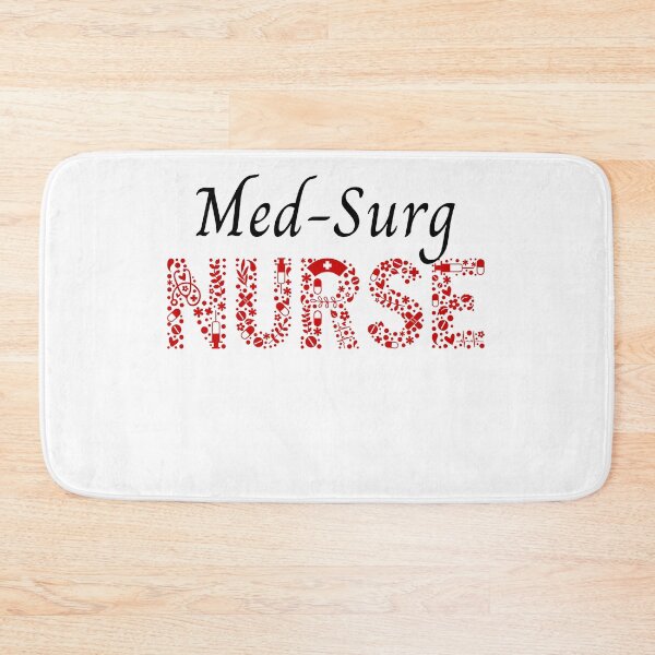 Item preview, Med-Surg Nurse! Nurse Pride designed and sold by SSustainable.