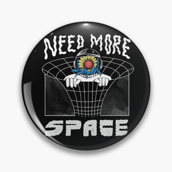 Item preview, I Need Space designed and sold by skitchism.