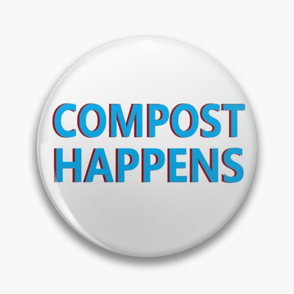 Item preview, Composting - Compost Happens- composter - composted - biological farming designed and sold by Alexaltay.