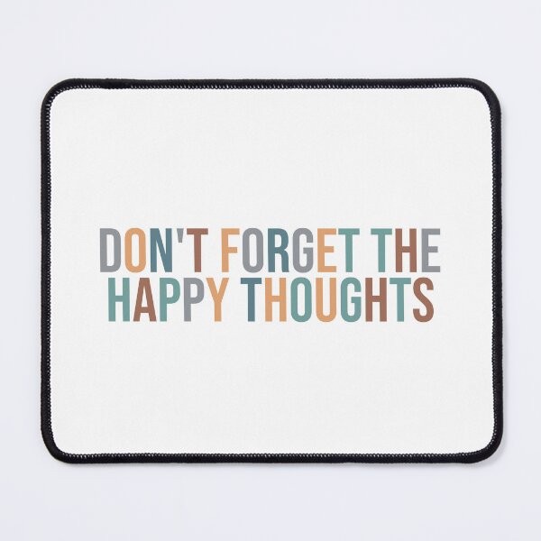 Item preview, Don't forget the happy thoughts designed and sold by MOONINSPIRATION.
