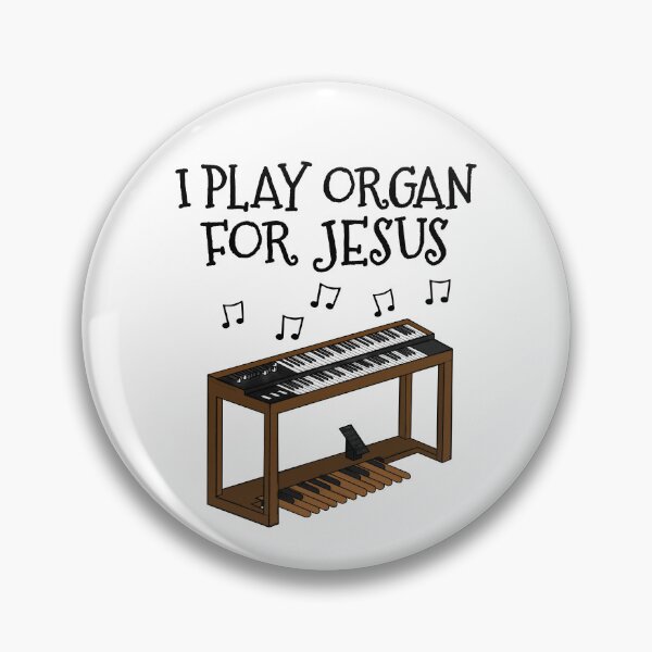 Item preview, I Play Organ For Jesus, Church Organist Musician designed and sold by doodlerob.