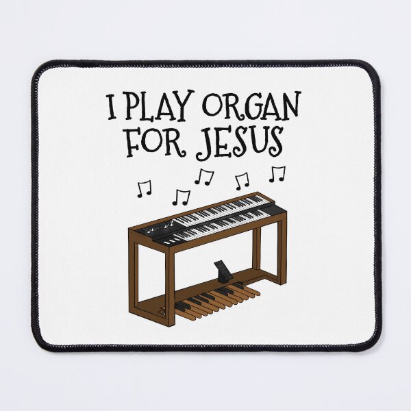 Item preview, I Play Organ For Jesus, Church Organist Musician designed and sold by doodlerob.