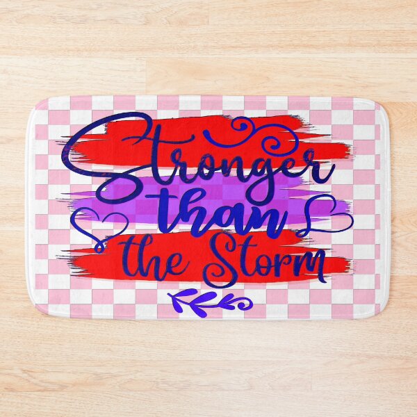 Item preview, Stronger Than the Storm designed and sold by gleefulme.