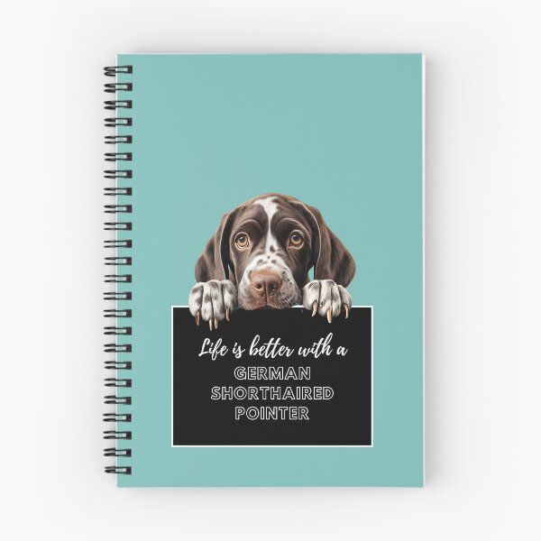 Item preview, German Shorthaired Pointer, Life is better with a German Shorthaired Pointer designed and sold by whiteraven-shop.