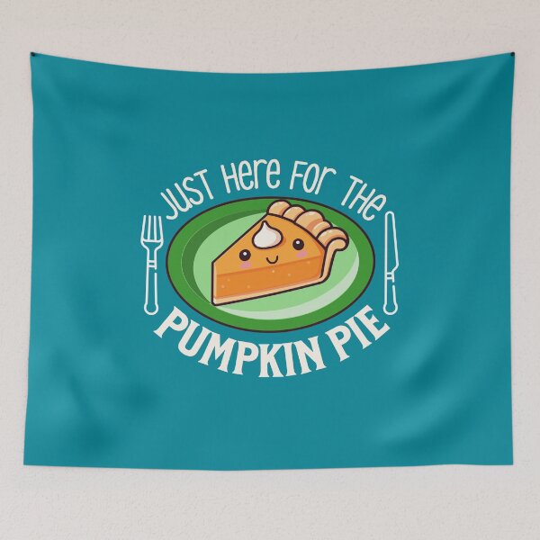 Item preview, I'm Just Here for the Pumpkin Pie - Thanksgiving Gift Design designed and sold by Sir Meow Meow.