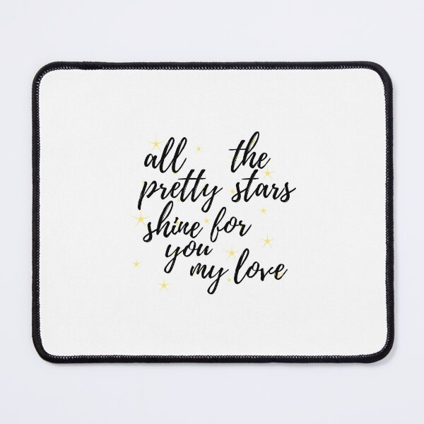 Item preview, all the pretty stars shine for you my love - lyrics sticker designed and sold by Silly Stickers Etc..