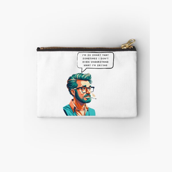 Item preview, I'm so smart that sometimes I don't even understand what I'm saying | Pixel Style designed and sold by CircinusStore.