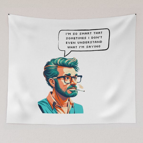 Item preview, I'm so smart that sometimes I don't even understand what I'm saying | Pixel Style designed and sold by CircinusStore.