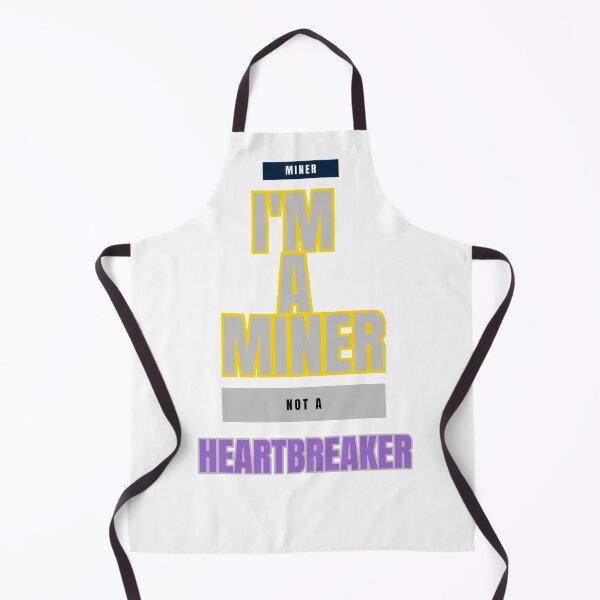 Item preview, I'm a Miner, Not a Heartbreaker: A Miner's Identity designed and sold by DesignSwirl.