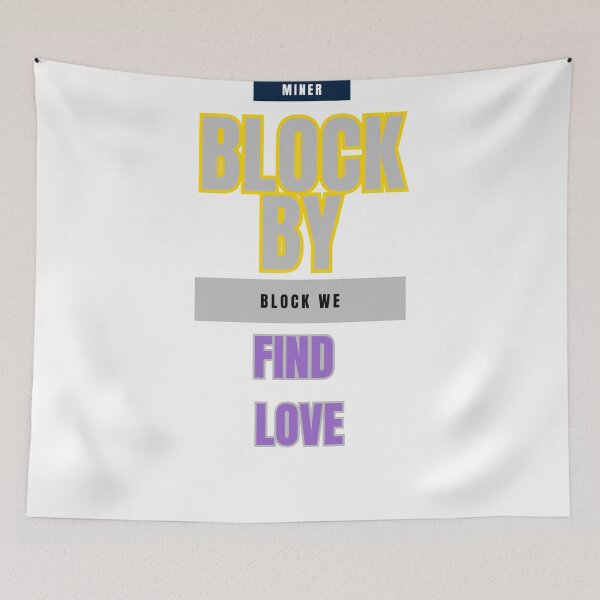 Item preview, Block by Block, We Find Love: A Miner's Quest designed and sold by DesignSwirl.