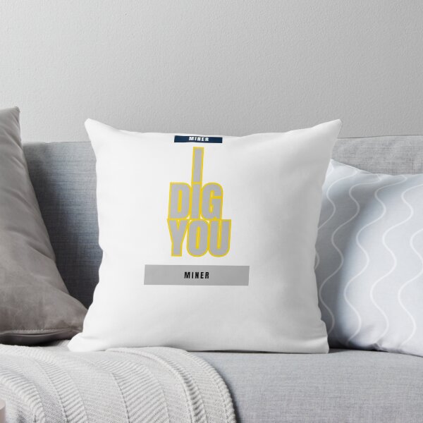 Item preview, I Dig You: A Miner's Affection designed and sold by DesignSwirl.