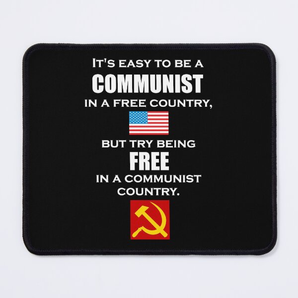 Item preview, It's easy being a communist in a free country designed and sold by Allen Peterson.