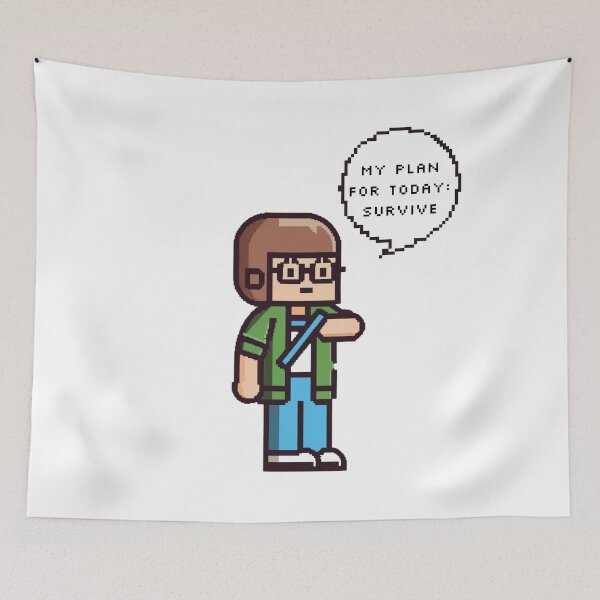 Item preview, My plan for today: survive | Pixel Style designed and sold by CircinusStore.