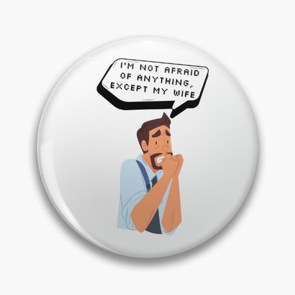 Item preview, I'm not afraid of anything, except my wife | Pixel Style designed and sold by CircinusStore.